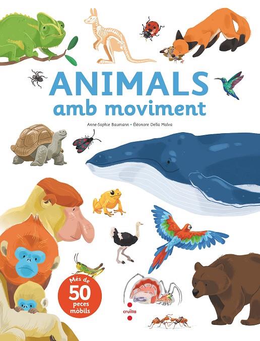 ANIMALS AMB MOVIMENT | 9788466149068 | BAUMANN, ANNE-SOPHIE | Galatea Llibres | Llibreria online de Reus, Tarragona | Comprar llibres en català i castellà online