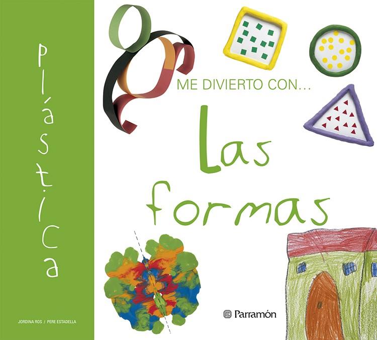 ME DIVIERTO CON LAS FORMAS | 9788434225756 | ROS, JORDINA / ESTADELLA, PERE | Galatea Llibres | Librería online de Reus, Tarragona | Comprar libros en catalán y castellano online