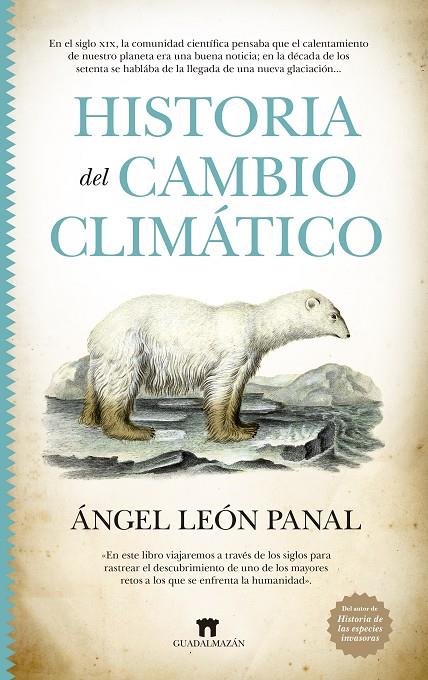 HISTORIA DEL CAMBIO CLIMÁTICO | 9788419414137 | PANAL, ANGEL L. | Galatea Llibres | Llibreria online de Reus, Tarragona | Comprar llibres en català i castellà online