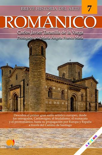 BREVE HISTORIA DEL ROMÁNICO | 9788413054766 | TARANILLA DE LA VARGA, CARLOS JAVIER | Galatea Llibres | Llibreria online de Reus, Tarragona | Comprar llibres en català i castellà online