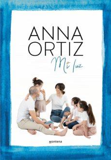 MI LUZ | 9788418318849 | ORTIZ, ANNA | Galatea Llibres | Llibreria online de Reus, Tarragona | Comprar llibres en català i castellà online