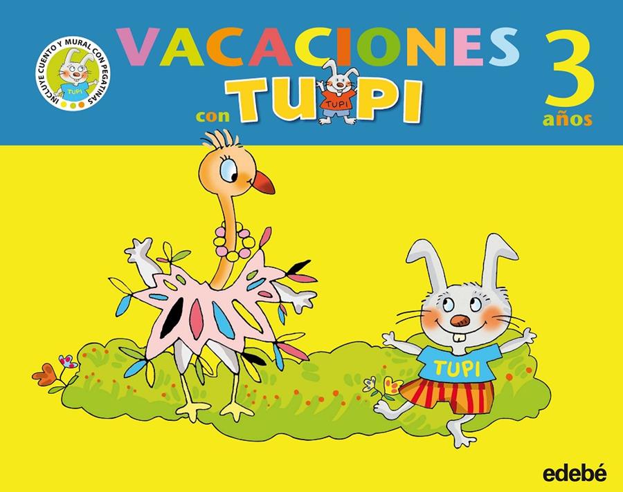 VACACIONES TUPI 3 AÑOS | 9788423693825 | Galatea Llibres | Librería online de Reus, Tarragona | Comprar libros en catalán y castellano online