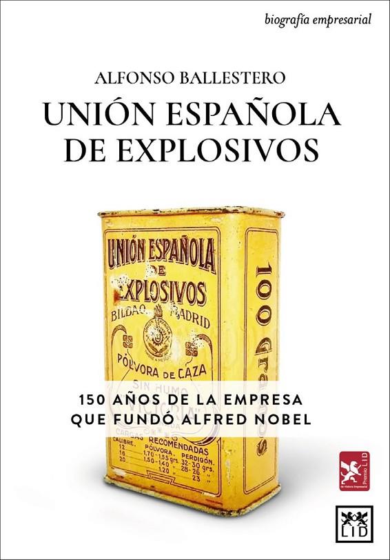 UNIÓN ESPAÑOLA DE EXPLOSIVOS | 9788416894956 | BALLESTERO, ALFONSO | Galatea Llibres | Llibreria online de Reus, Tarragona | Comprar llibres en català i castellà online