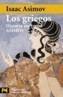 GRIEGOS UNA GRAN AVENTURA, LOS | 9788420637440 | ASIMOV, ISAAC | Galatea Llibres | Llibreria online de Reus, Tarragona | Comprar llibres en català i castellà online