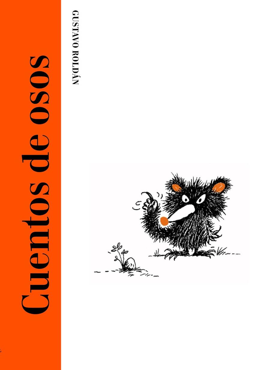 CUENTOS DE OSOS | 9788494503818 | ROLDÁN DEVETACH, GUSTAVO | Galatea Llibres | Llibreria online de Reus, Tarragona | Comprar llibres en català i castellà online