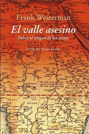 EL VALLE ASESINO | 9788417041502 | WESTERMAN, FRANK/DE STERCK, GOEDELE | Galatea Llibres | Llibreria online de Reus, Tarragona | Comprar llibres en català i castellà online