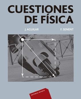 CUESTIONES DE FISICA | 9788429140125 | SENENT | Galatea Llibres | Llibreria online de Reus, Tarragona | Comprar llibres en català i castellà online