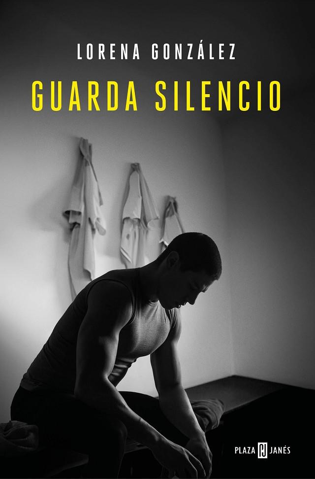 GUARDA SILENCIO | 9788401030895 | GONZÁLEZ, LORENA | Galatea Llibres | Librería online de Reus, Tarragona | Comprar libros en catalán y castellano online