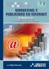 MARKETING Y PUBLICIDAD EN INTERNET BASICO | 9788492650538 | MARTI PARREÑO, JOSE | Galatea Llibres | Llibreria online de Reus, Tarragona | Comprar llibres en català i castellà online