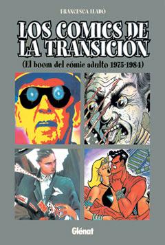 COMICS DE LA TRANSICION,LOS | 9788484491088 | LLADO, FRANCESCA | Galatea Llibres | Llibreria online de Reus, Tarragona | Comprar llibres en català i castellà online