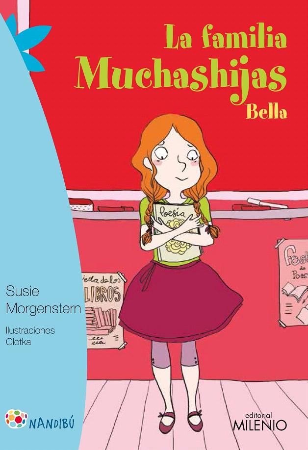 LA FAMILIA MUCHASHIJAS. BELLA | 9788497437301 | MORGENSTERN, SUSIE/CLOTKA | Galatea Llibres | Llibreria online de Reus, Tarragona | Comprar llibres en català i castellà online