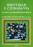 IDENTIDAD Y CIUDADANIA. UN RETO A LA EDUCACION INTERCULTURAL | 9788427713888 | BARTOLOME PINA, MARGARITA | Galatea Llibres | Llibreria online de Reus, Tarragona | Comprar llibres en català i castellà online