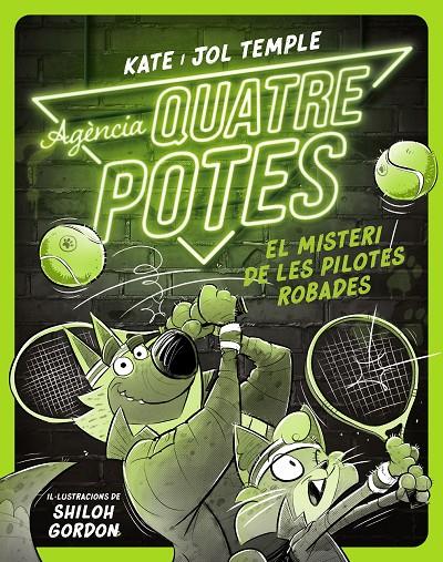 AGÈNCIA QUATRE POTES 3. EL MISTERI DE LES PILOTES ROBADES | 9788413893549 | TEMPLE, KATE/TEMPLE, JOL | Galatea Llibres | Llibreria online de Reus, Tarragona | Comprar llibres en català i castellà online