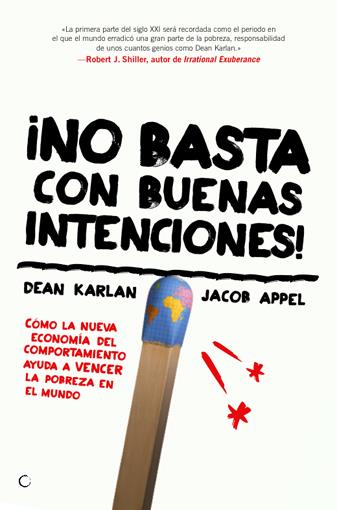 NO BASTA CON BUENAS INTENCIONES! | 9788495348760 | KARLAN, DEAN/APPEL, JACOB | Galatea Llibres | Llibreria online de Reus, Tarragona | Comprar llibres en català i castellà online