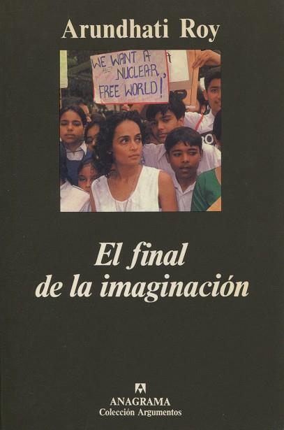 FINAL DE LA IMAGINACION, EL | 9788433905703 | ROY, ARUNDHATI | Galatea Llibres | Librería online de Reus, Tarragona | Comprar libros en catalán y castellano online