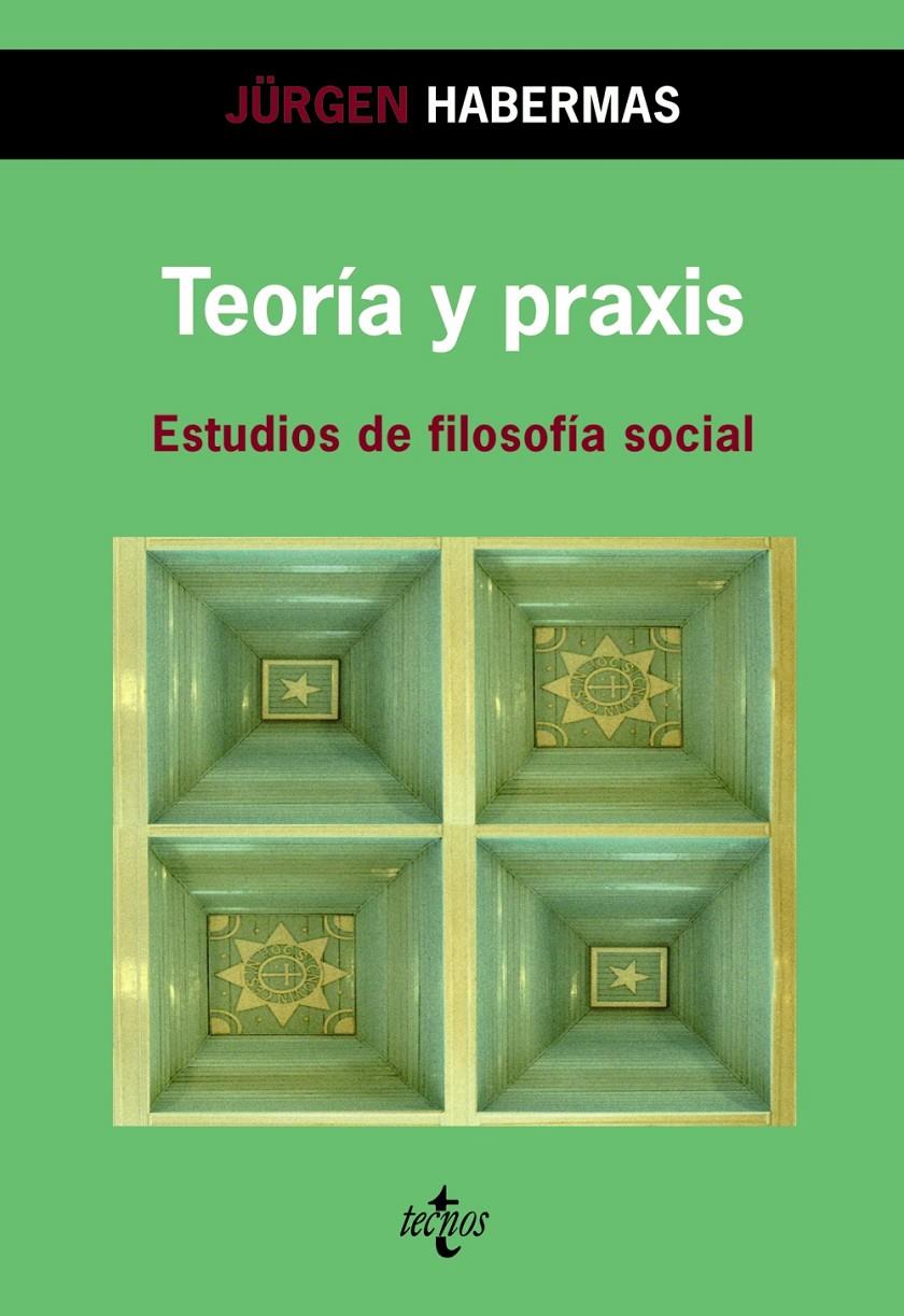 TEORIA Y PRAXIS | 9788430947089 | HABERMAS, JURGEN | Galatea Llibres | Llibreria online de Reus, Tarragona | Comprar llibres en català i castellà online