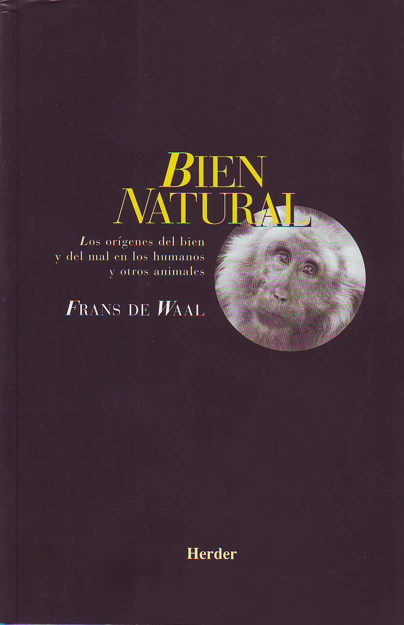 BIEN NATURAL | 9788425419959 | WAAL, FRANS DE | Galatea Llibres | Llibreria online de Reus, Tarragona | Comprar llibres en català i castellà online