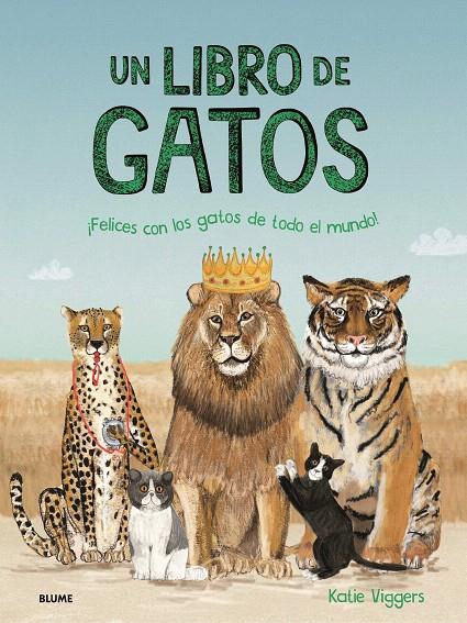 UN LIBRO DE GATOS | 9788419499561 | VIGGERS, KATIE | Galatea Llibres | Llibreria online de Reus, Tarragona | Comprar llibres en català i castellà online