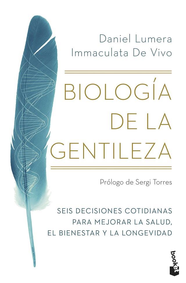 BIOLOGÍA DE LA GENTILEZA | 9788411191777 | LUMERA, DANIEL/VIVO, IMMACULATA DE | Galatea Llibres | Llibreria online de Reus, Tarragona | Comprar llibres en català i castellà online