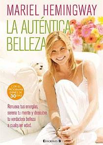 AUTENTICA BELLEZA, LA | 9788466644242 | HEMINGWAY, MARIEL | Galatea Llibres | Librería online de Reus, Tarragona | Comprar libros en catalán y castellano online