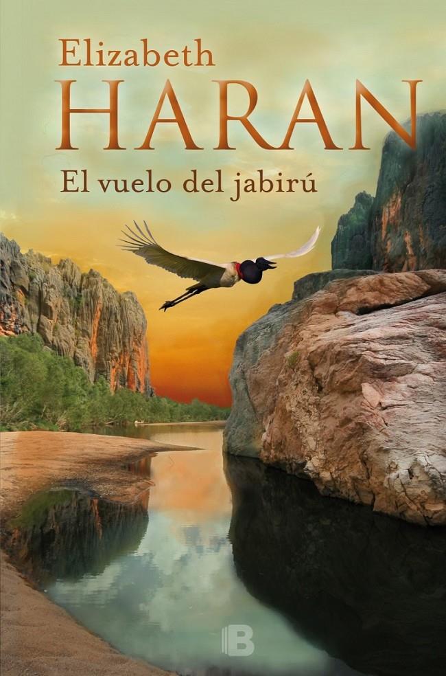 EL VUELO DE JABIRÚ | 9788466659369 | HARAN, ELIZABETH | Galatea Llibres | Llibreria online de Reus, Tarragona | Comprar llibres en català i castellà online