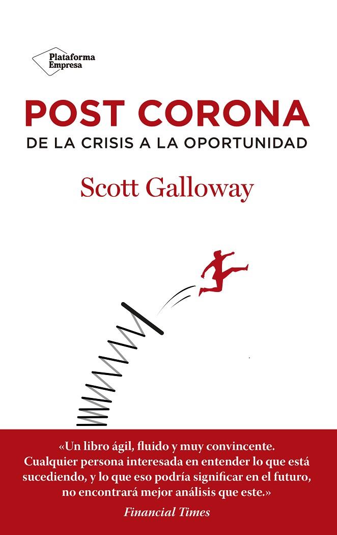 POST CORONA | 9788418582455 | GALLOWAY, SCOTT | Galatea Llibres | Llibreria online de Reus, Tarragona | Comprar llibres en català i castellà online