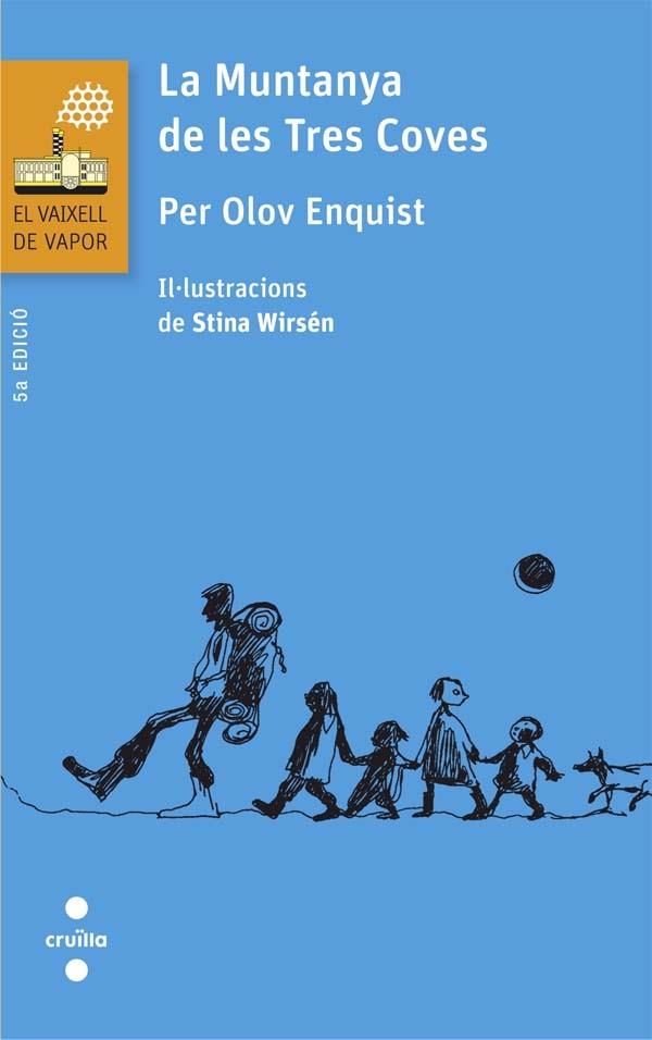 LA MUNTANYA DE LES TRES COVES | 9788466140270 | OLOV ENQUIST, PER | Galatea Llibres | Llibreria online de Reus, Tarragona | Comprar llibres en català i castellà online