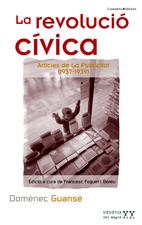 REVOLUCIO CIVICA, LA | 9788497913485 | GUANSE, DOMENEC | Galatea Llibres | Librería online de Reus, Tarragona | Comprar libros en catalán y castellano online