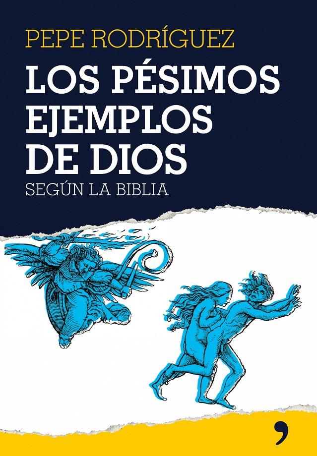 PESIMOS EJEMPLOS DE DIOS, LOS | 9788484606895 | RODRIGUEZ, PEPE | Galatea Llibres | Llibreria online de Reus, Tarragona | Comprar llibres en català i castellà online