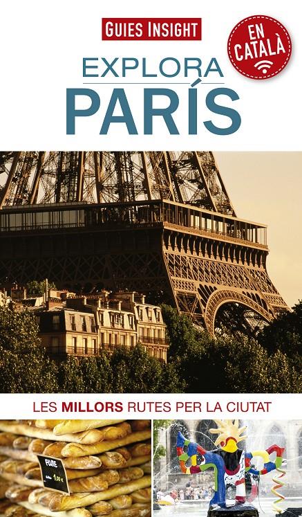 EXPLORA PARÍS. GUIA INSIGHT | 9788490343845 | Galatea Llibres | Llibreria online de Reus, Tarragona | Comprar llibres en català i castellà online