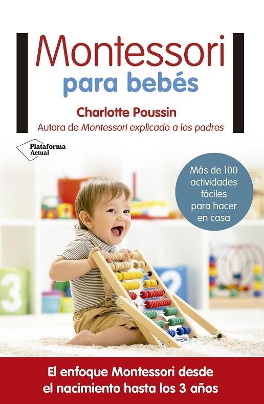 MONTESSORI PARA BEBÉS | 9788417002831 | POUSSIN, CHARLOTTE | Galatea Llibres | Llibreria online de Reus, Tarragona | Comprar llibres en català i castellà online