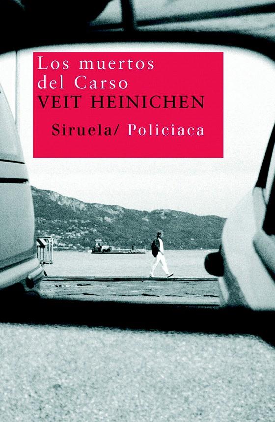 MUERTOS DEL CARSO, LOS | 9788498411850 | HEINICHEN, VEIT | Galatea Llibres | Llibreria online de Reus, Tarragona | Comprar llibres en català i castellà online