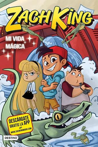 MI VIDA MÁGICA (ZACH KING, 1) | 9788408187882 | KING, ZACH | Galatea Llibres | Llibreria online de Reus, Tarragona | Comprar llibres en català i castellà online