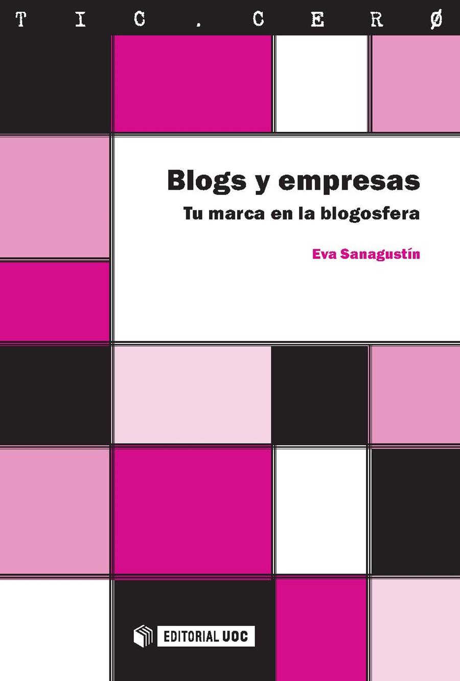 BLOGS Y EMPRESAS | 9788497888844 | SANASGUSTÍN, EVA | Galatea Llibres | Llibreria online de Reus, Tarragona | Comprar llibres en català i castellà online