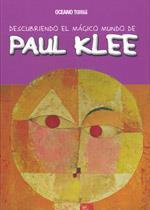 PAUL KLEE. DESCUBRIENDO EL MUNDO MAGICO | 9786074003123 | JORDÀ, MARIA J. | Galatea Llibres | Librería online de Reus, Tarragona | Comprar libros en catalán y castellano online