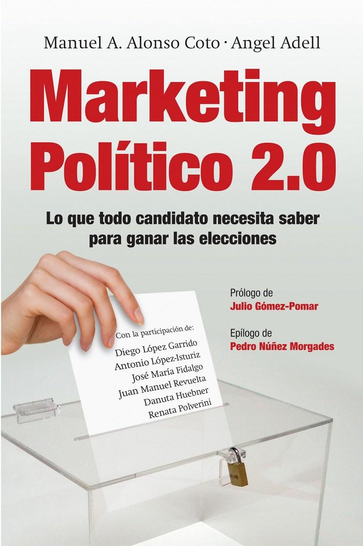 MARKETING POLITICO 2.0 | 9788498751321 | ADELL, ANGEL | Galatea Llibres | Llibreria online de Reus, Tarragona | Comprar llibres en català i castellà online