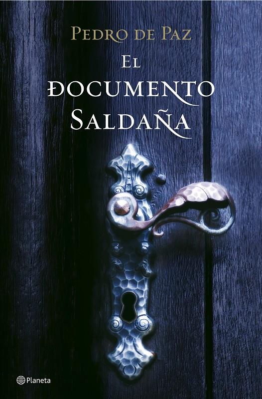 DOCUMENTO SALDAÑA, EL | 9788408078920 | DE PAZ, PEDRO | Galatea Llibres | Librería online de Reus, Tarragona | Comprar libros en catalán y castellano online