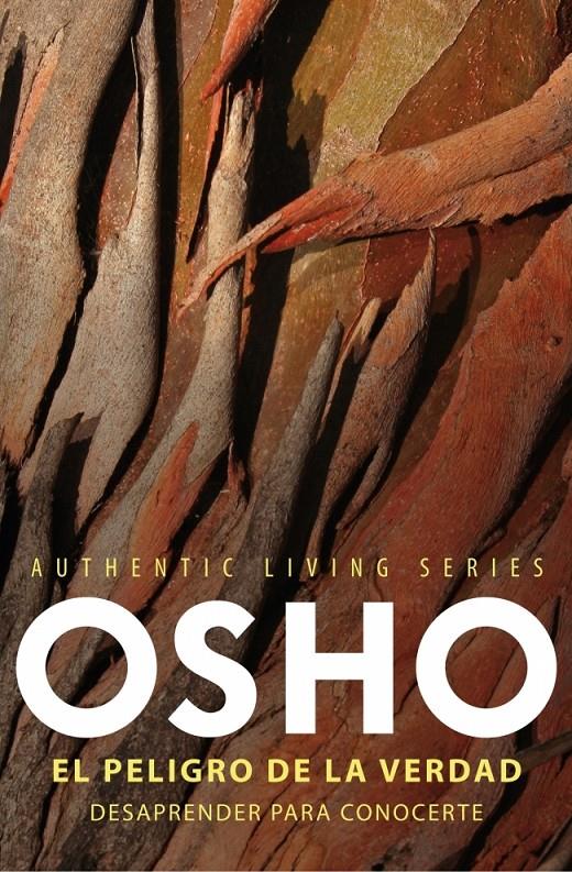 PELIGRO DE LA VERDAD, EL | 9788425347184 | OSHO | Galatea Llibres | Llibreria online de Reus, Tarragona | Comprar llibres en català i castellà online