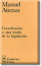 CONTRIBUCION A UNA TEORIA DE LA LEGISLACION | 9788447008797 | ATIENZA, MANUEL | Galatea Llibres | Llibreria online de Reus, Tarragona | Comprar llibres en català i castellà online