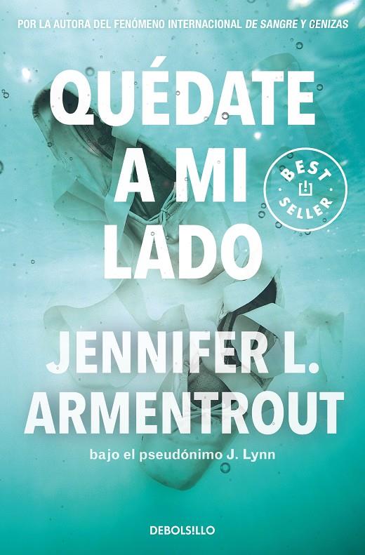 QUÉDATE A MI LADO (TE ESPERARÉ 2) | 9788466372282 | ARMENTROUT, JENNIFER L. | Galatea Llibres | Librería online de Reus, Tarragona | Comprar libros en catalán y castellano online