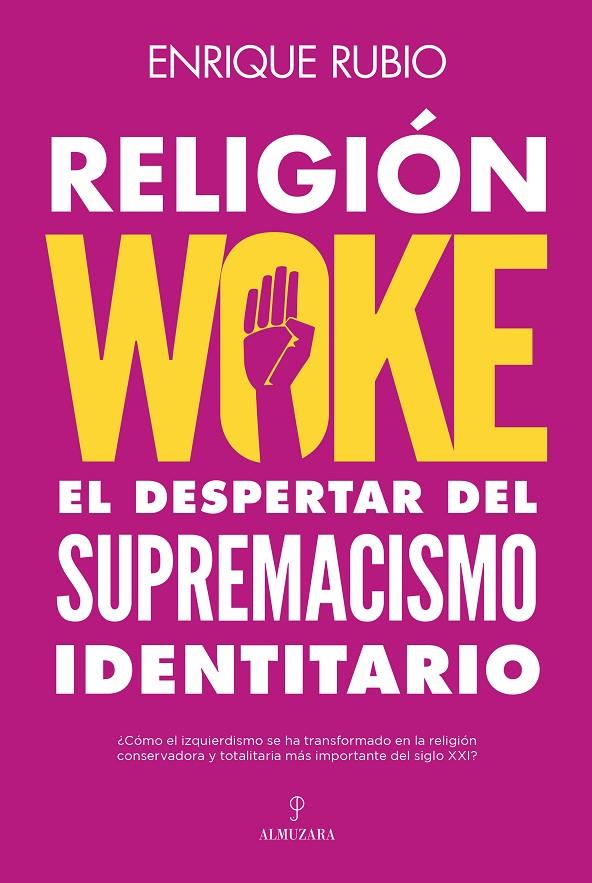 RELIGIÓN WOKE | 9788411316279 | RUBIO, ENRIQUE | Galatea Llibres | Llibreria online de Reus, Tarragona | Comprar llibres en català i castellà online