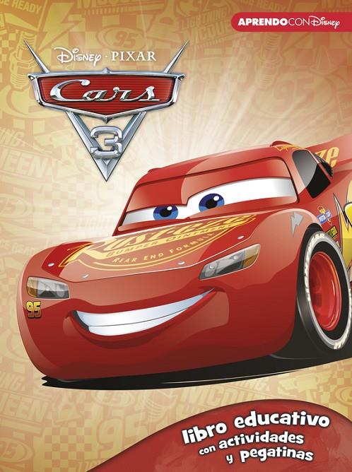 CARS 3 (LIBRO EDUCATIVO DISNEY CON ACTIVIDADES Y PEGATINAS) | 9788416931057 | Galatea Llibres | Llibreria online de Reus, Tarragona | Comprar llibres en català i castellà online