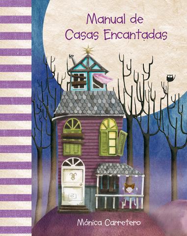 MANUAL DE CASAS  ENCANTADAS | 9788415241003 | CARRETERO SÁEZ, MÓNICA | Galatea Llibres | Llibreria online de Reus, Tarragona | Comprar llibres en català i castellà online