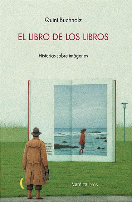 EL LIBRO DE LOS LIBROS | 9788416830152 | BUCHHOLZ, QUINT | Galatea Llibres | Llibreria online de Reus, Tarragona | Comprar llibres en català i castellà online