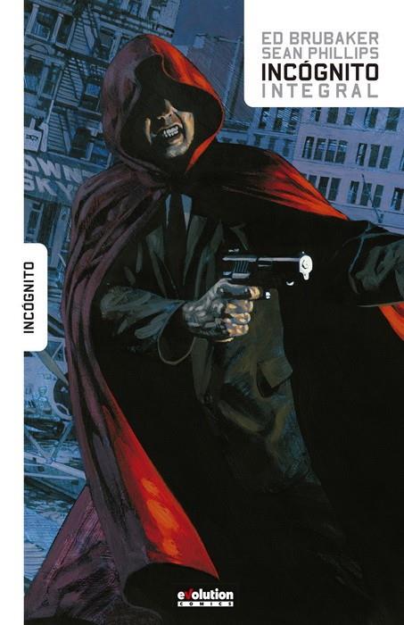 INCOGNITO INTEGRAL | 9788491676911 | BRUBAKER, ED | Galatea Llibres | Librería online de Reus, Tarragona | Comprar libros en catalán y castellano online