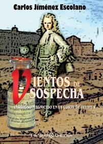 VIENTOS DE SOSPECHA | 9788495919823 | JIMÉNEZ ESCOLANO, CARLOS | Galatea Llibres | Llibreria online de Reus, Tarragona | Comprar llibres en català i castellà online