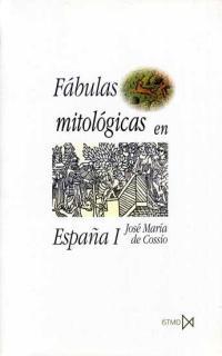 FABULAS MITOLOGICAS EN ESPAÑA 2 VOL. | 9788470903175 | DE COSSIO, JOSE MARIA | Galatea Llibres | Llibreria online de Reus, Tarragona | Comprar llibres en català i castellà online