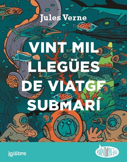 VINT MIL LLEGÜES DE VIATGE SUBMARÍ | 9788411520621 | Galatea Llibres | Llibreria online de Reus, Tarragona | Comprar llibres en català i castellà online