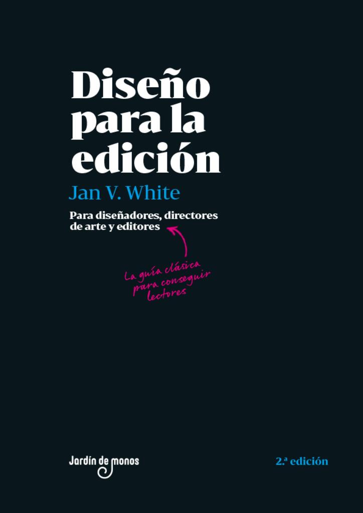 DISEÑO PARA LA EDICIÓN | 9788494801808 | WHITE, JAN V. | Galatea Llibres | Llibreria online de Reus, Tarragona | Comprar llibres en català i castellà online