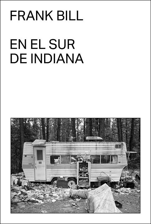 EN EL SUR DE INDIANA | 9788412537789 | BILL, FRANK | Galatea Llibres | Llibreria online de Reus, Tarragona | Comprar llibres en català i castellà online